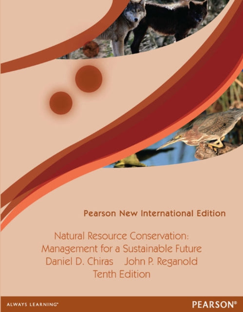 Book cover of: Natural Resource Conservation: Cases and Moral Reasoning. By: Daniel D. Chiras