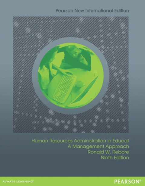 Human Resources Administration in Education: A Management Approach
