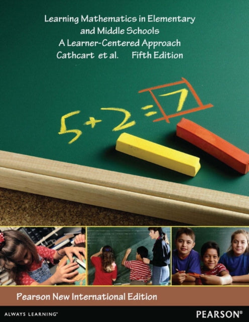 Book cover of: Learning Mathematics in Elementary and Middle Schools. By: George S. Cathcart