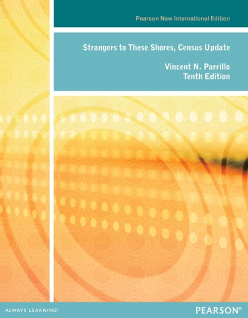 Book cover of: Strangers to these Shores, Census Update. By: Vincent N. Parrillo