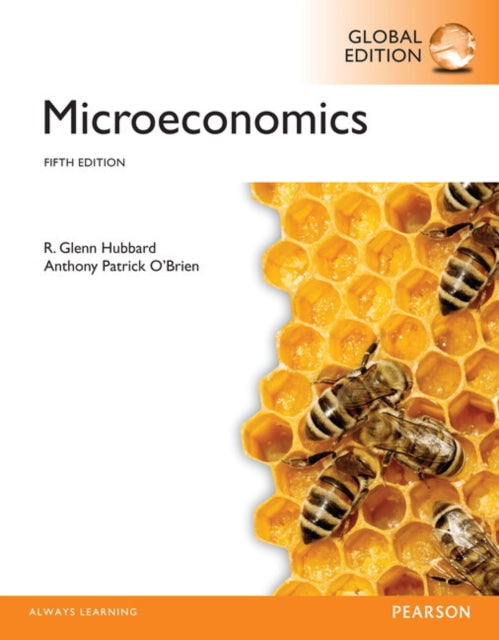 Book cover of: MyLab Economics with Pearson eText for Microeconomics, Global Edition. By: R. Hubbard