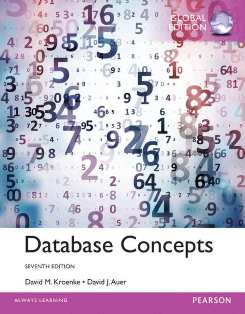 Book cover of: Database Concepts, Global Edition. By: David Kroenke