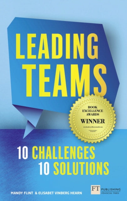 Book cover of: Leading Teams - 10 Challenges : 10 Solutions. By: HEARN, ELISABET V