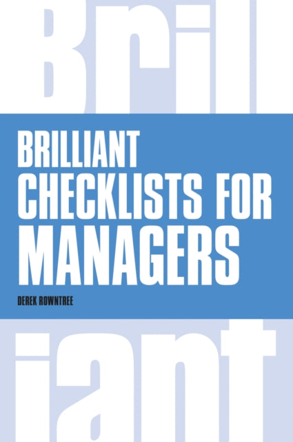 Book cover of: Brilliant Checklists for Managers. By: Derek Rowntree