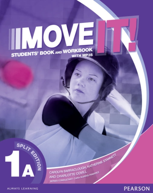 Book cover of: Move It! 1A Split Edition & Workbook MP3 Pack. By: Carolyn Barraclough