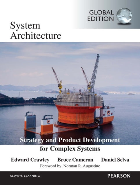Book cover of: System Architecture, Global Edition. By: Bruce Cameron