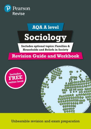 Pearson REVISE AQA A Level Sociology Revision Guide & Workbook inc online edition