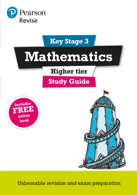 Book cover of: Pearson REVISE Key Stage 3 Maths (Higher) Study Guide for preparing for GCSEs in 2025, 2026: GCSE Preparation. By: Bobbie Johns