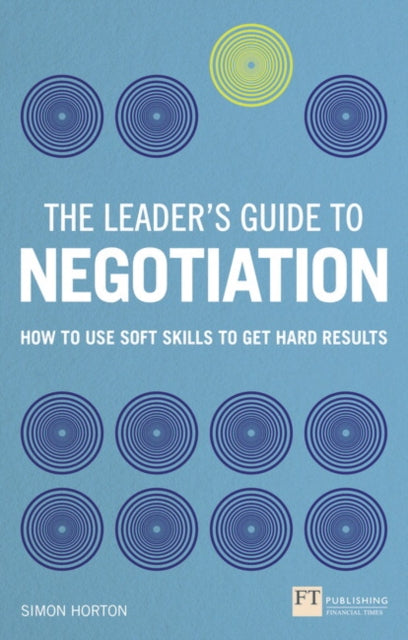 Book cover of: Leader's Guide to Negotiation, The. By: HORTON, SIMON