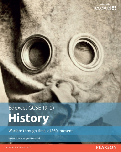 Edexcel GCSE (9-1) History Warfare through time, c1250–present Student Book 9781292127385 Paul Shuter