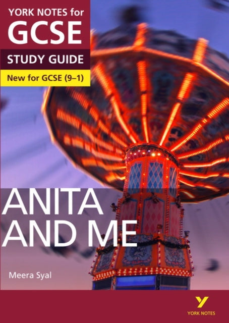Book cover of: Anita and Me York Notes GCSE English Literature Study Guide - for 2026, 2027 exams. By: Steve Eddy