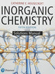 Book cover of: Student Solutions Manual for Inorganic Chemistry. By: Catherine Housecroft