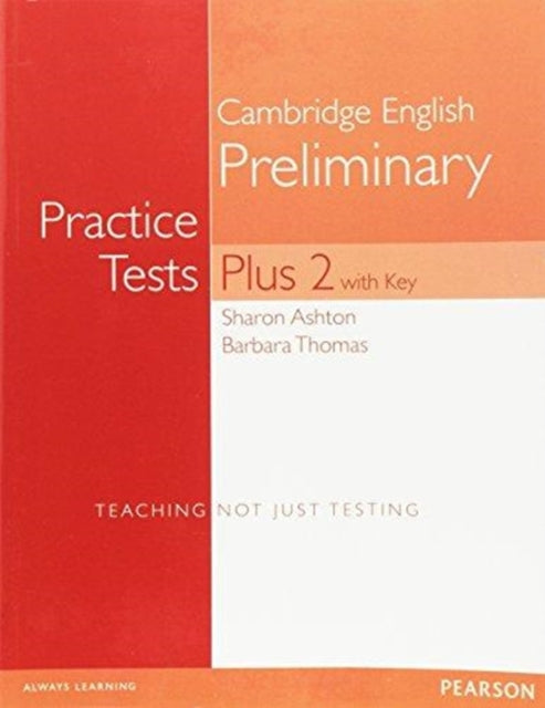 Book cover of: PET Practice Tests Plus 2 Students' Book with Key. By: Barbara Thomas