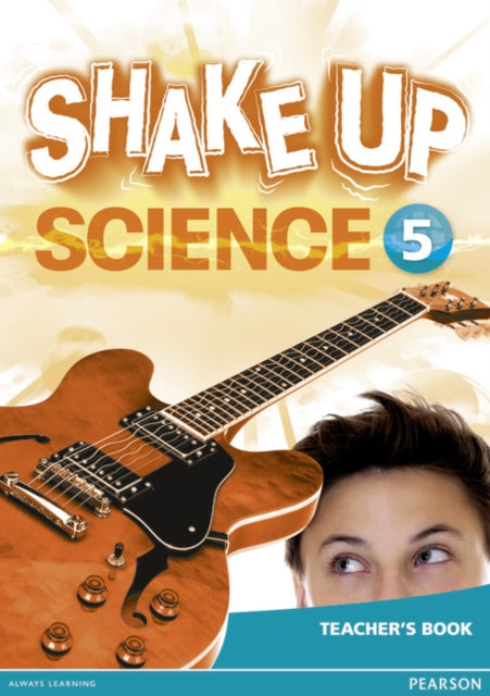 Book cover of: Shake Up Science 5 Teacher's Book