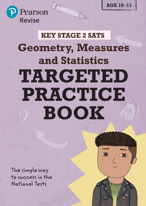 Pearson REVISE Key Stage 2 SATs Maths Geometry, Measures, Statistics