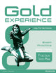 Book cover of: Gold Experience Practice Tests Plus Key for Schools. By: Rosemary Aravanis