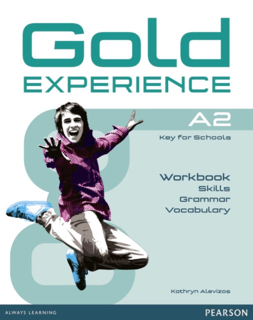 Book cover of: Gold Experience A2 Language and Skills Workbook. By: Kathryn Alevizos