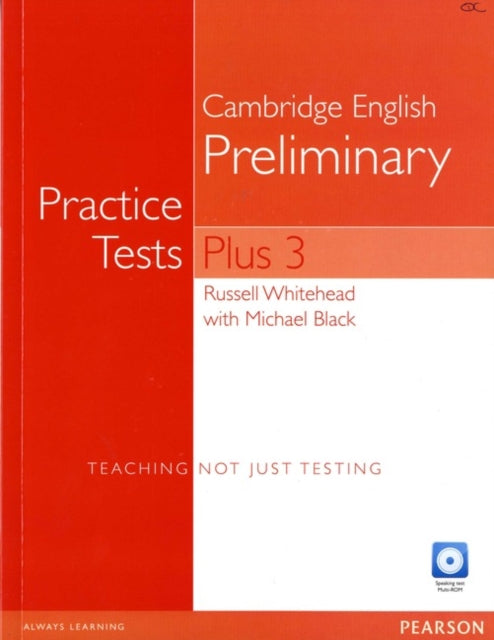 Book cover of: Practice Tests Plus PET 3 with Key and Multi-ROM/Audio CD Pack. By: Russell Whitehead