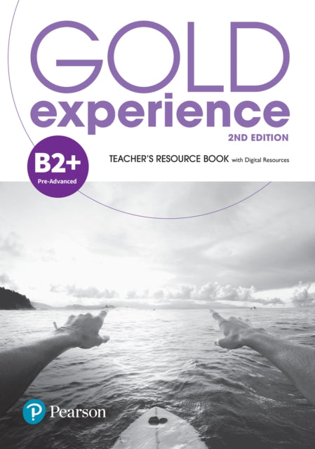 Book cover of: Gold Experience 2nd Edition B2+ Teacher's Resource Book