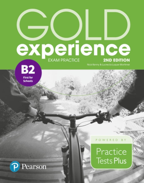 Book cover of: Gold Experience 2nd Edition Exam Practice: Cambridge English First for Schools (B2). By: Elaine Boyd