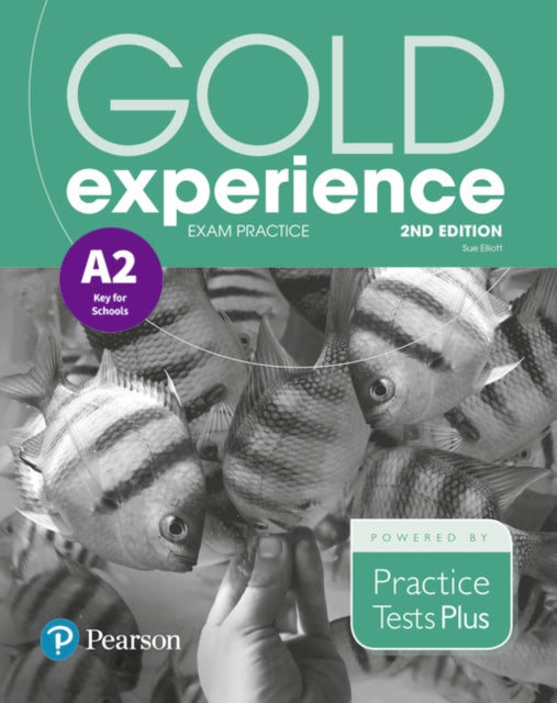 Book cover of: Gold Experience 2nd Edition Exam Practice: Cambridge English Key for Schools (A2). By: Sheila Dignen