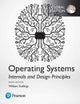 Book cover of: Operating Systems: Internals and Design Principles, Global Edition. By: STALLINGS WILLIAM