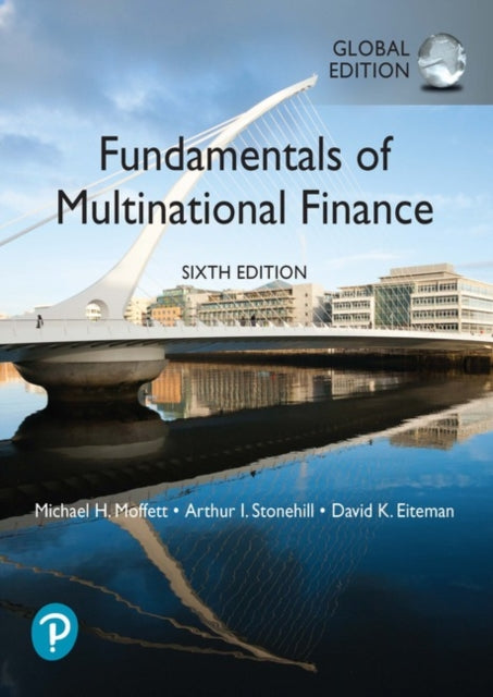 Book cover of: Fundamentals of Multinational Finance, Global Edition + MyLab Finance with Pearson eText (Package). By: Michael Moffett