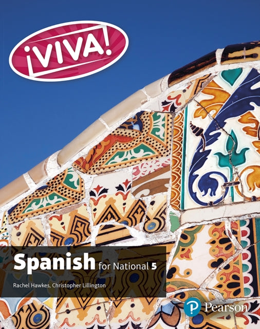 Book cover of: Viva for National 5 Spanish Student Book. By: Rachel Hawkes