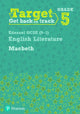Book cover of: Target Grade 5 Macbeth Edexcel GCSE (9-1) Eng Lit Workbook. By: Grant, David