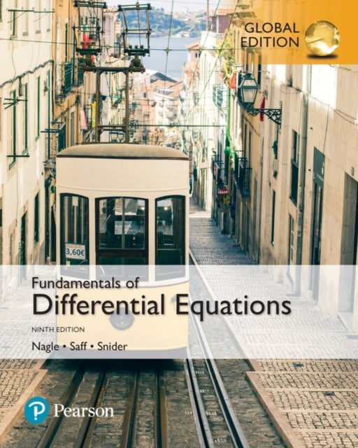 Book cover of: Fundamentals of Differential Equations, Global Edition + MyLab Mathematics with Pearson eText (Package). By: R. Nagle