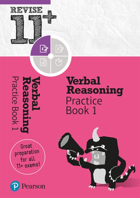 Book cover of: Pearson REVISE 11+ Verbal Reasoning Practice Book 1 - for the 2025 and 2026 exams: Ages 8 - 10+ Years. By: Abigail Steele
