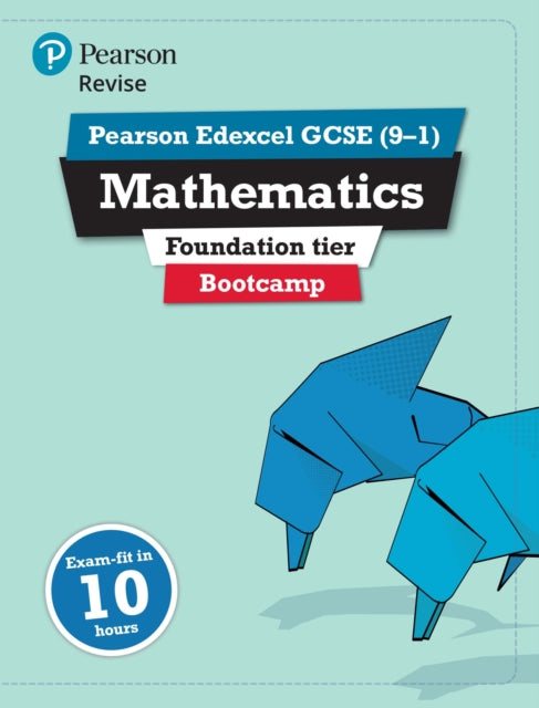 Book cover of: Pearson REVISE Edexcel GCSE Maths (Foundation) Bootcamp - for 2026, 2027 exams. By: Harry Smith