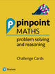 Book cover of: Pinpoint Maths Y1-6 Problem Solving and Reasoning Challenge Cards Pack. By: Belle Cottingham