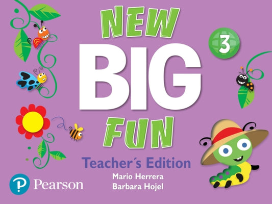 Book cover of: New Big Fun - (AE) - 2nd Edition (2019) - Teacher's Book - Level 3. By: Mario Herrera