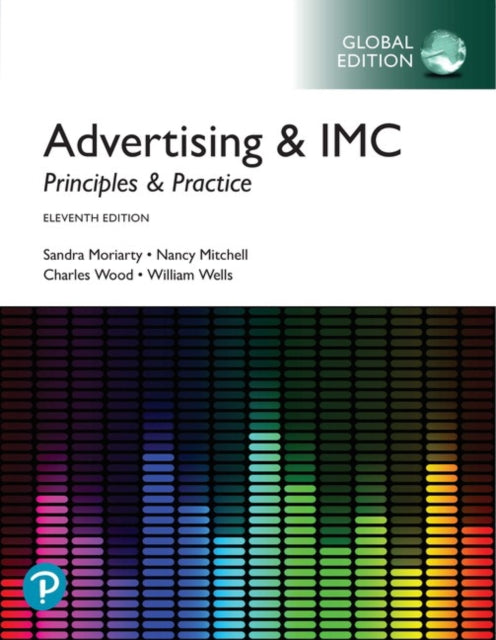 Book cover of: Advertising & IMC: Principles and Practice, Global Edition + MyLab Marketing with Pearson eText (Package). By: Sandra Moriarty