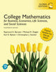 Book cover of: College Mathematics for Business, Economics, Life Sciences, and Social Sciences, Global Edition. By: Raymond A. Barnett
