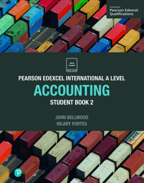 Pearson Edexcel International A Level Accounting Student Book 9781292274591 John Bellwood
