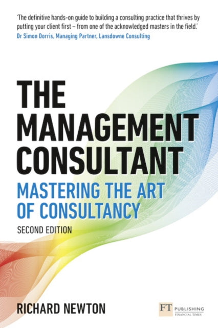 Book cover of: Management Consultant, The. By: NEWTON, RICHARD