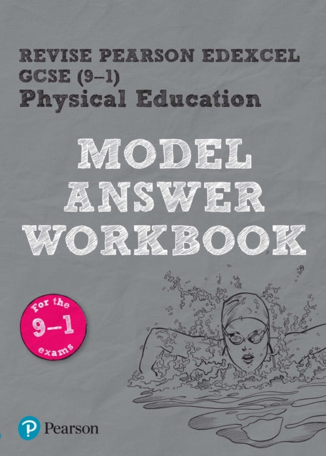 Pearson REVISE Edexcel GCSE PE Model Answer Workbook - for 2026, 2027 exams 9781292296685 Jennifer Stafford-Brown