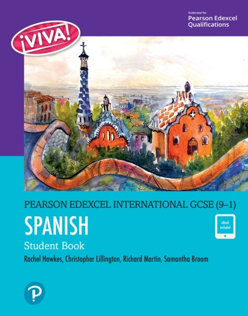 Pearson Edexcel International GCSE (9–1) Spanish Student Book 9781292306223 Christopher Lillington