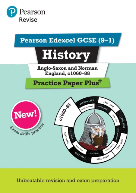 Pearson REVISE Edexcel GCSE History Anglo-Saxon and Norman England, c1060-88 Practice Paper Plus - for 2025 exams 9781292310152 Rob Bircher