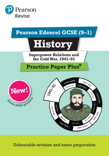 Book cover of: Pearson REVISE Edexcel GCSE History Superpower relations and the Cold War, 1941-91 Practice Paper Plus - for 2025 exams. By: Rob Bircher