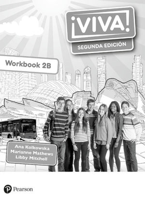 Viva! 2 Segunda Edicion Workbook B (Pack of 8)