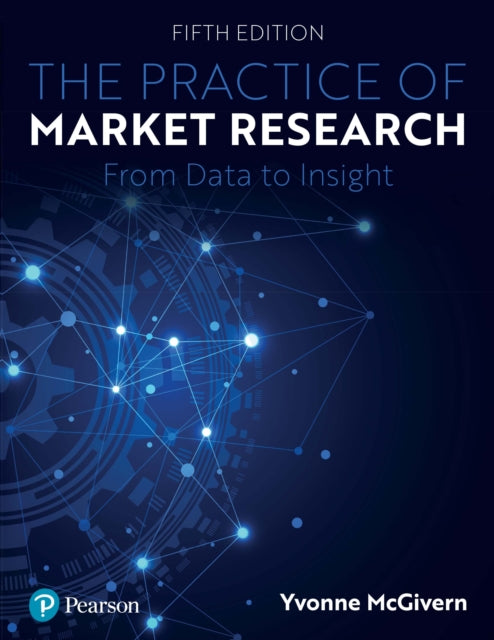 Book cover of: Practice of Market Research. By: Yvonne McGivern