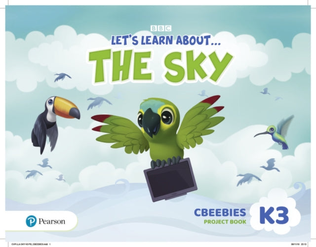 Book cover of: Let's Learn About the Earth (AE) - 1st Edition (2020) - CBeebies Project Book - Level 3 (the Sky)