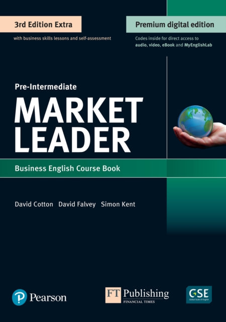 Book cover of: Market Leader 3e Extra Pre-Intermediate Student's Book & eBook with Online Practice, Digital Resources & DVD Pack. By: David Cotton