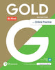 Book cover of: Gold 6e B2 First Student's Book with Interactive eBook, Online Practice, Digital Resources and App