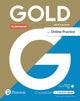 Book cover of: Gold 6e C1 Advanced Student's Book with Interactive eBook, Online Practice, Digital Resources and App