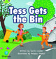 Book cover of: Bug Club Phonics - Phase 2 Unit 5: Tess Gets the Bin. By: Sarah Loader