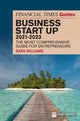 Book cover of: FT Guide to Business Start Up 2021-2023. By: Sara Williams